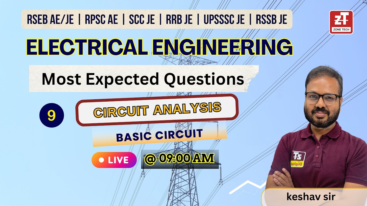 9.Circuit Analysis | Most Expected Questions | RSEB AE/JE | RSSB JE | SSC JE | RRB JE  | ZONE TECH
