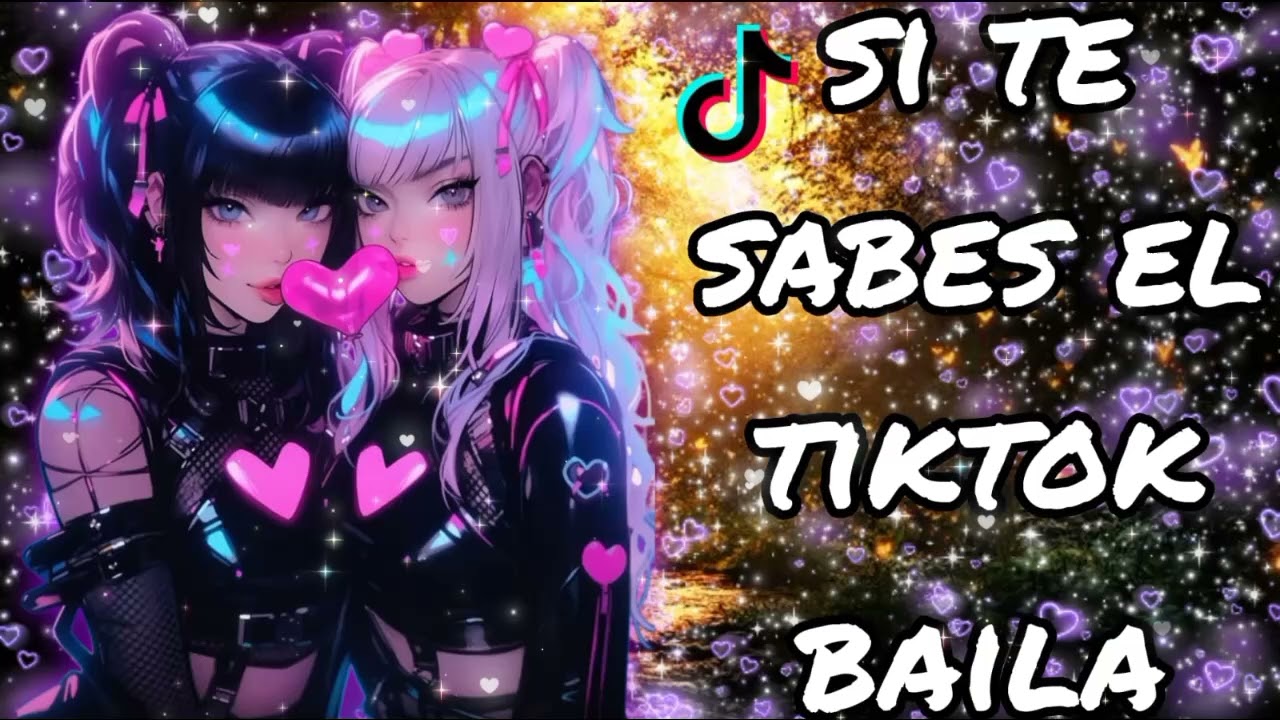 SI TE SABES EL TIKTOK BAILA_2026❤‍🔥❤‍🔥