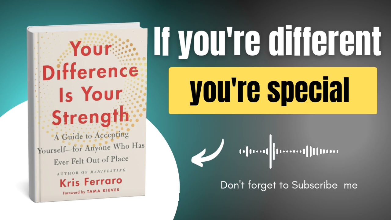 Your Difference Is Your Strength | Book Summary | Embrace Your Uniqueness & Unlock Success