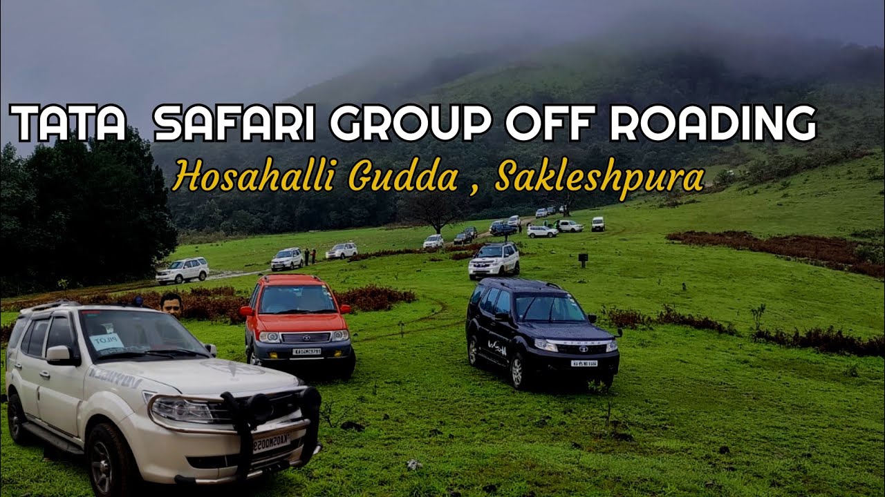 TATA SAFARI GROUP (TSG) OFF ROADING | HOSAHALLI GUDDA | #monsoondrive #safaristorme #offroad4x4