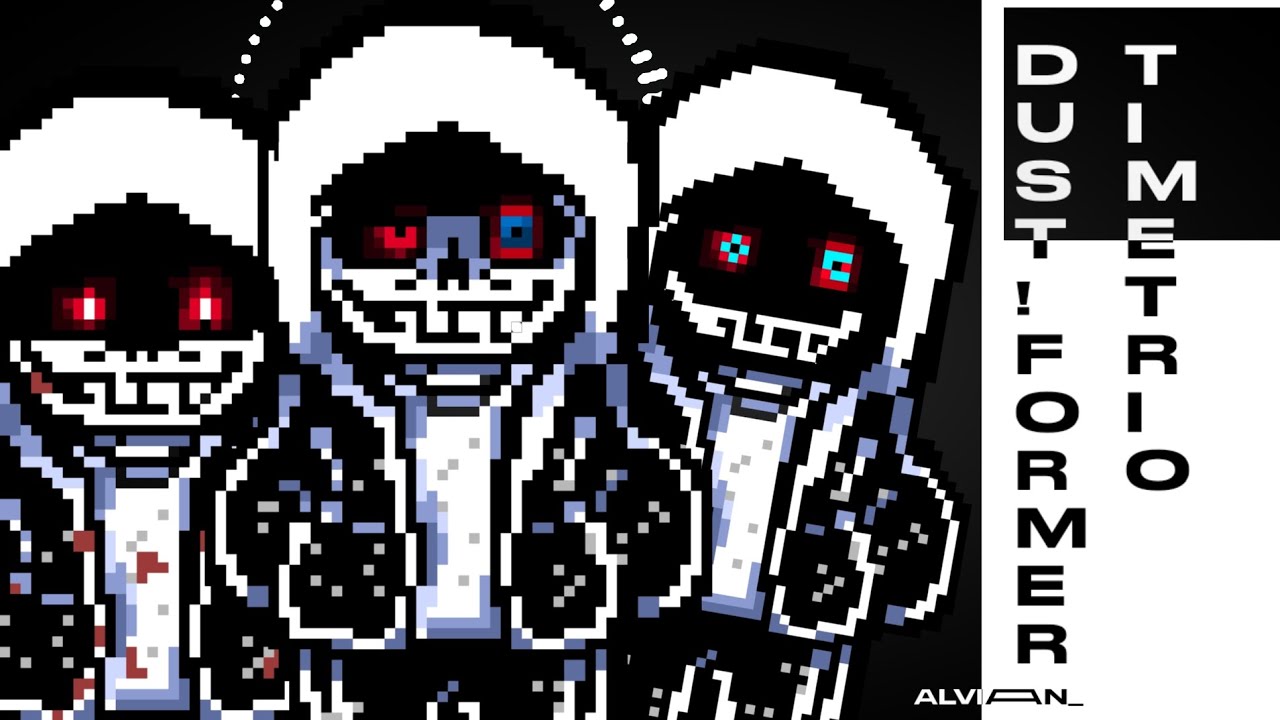 Dust!Former Time Trio - phase 1