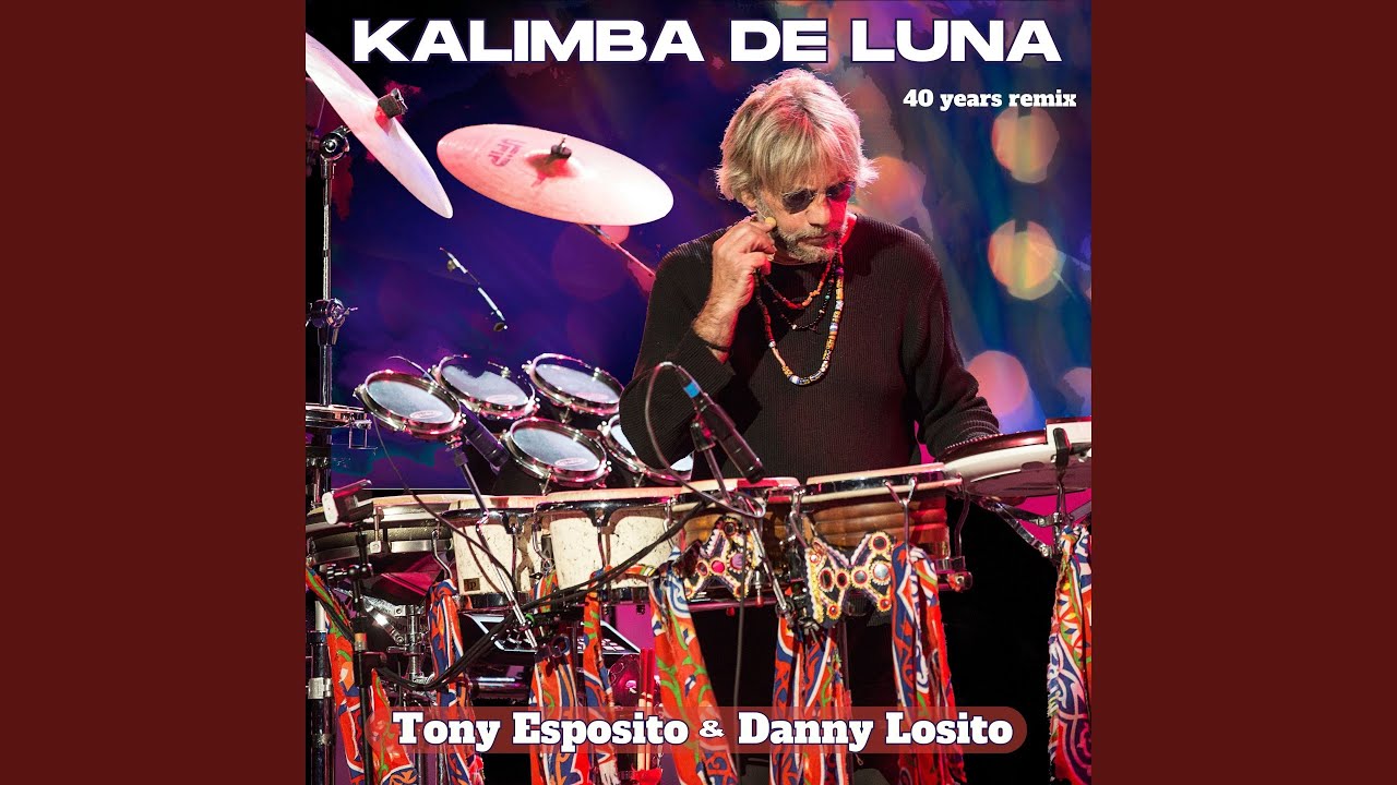 Kalimba De Luna (40 Years Remix by Joe Mangione & Danny Losito)
