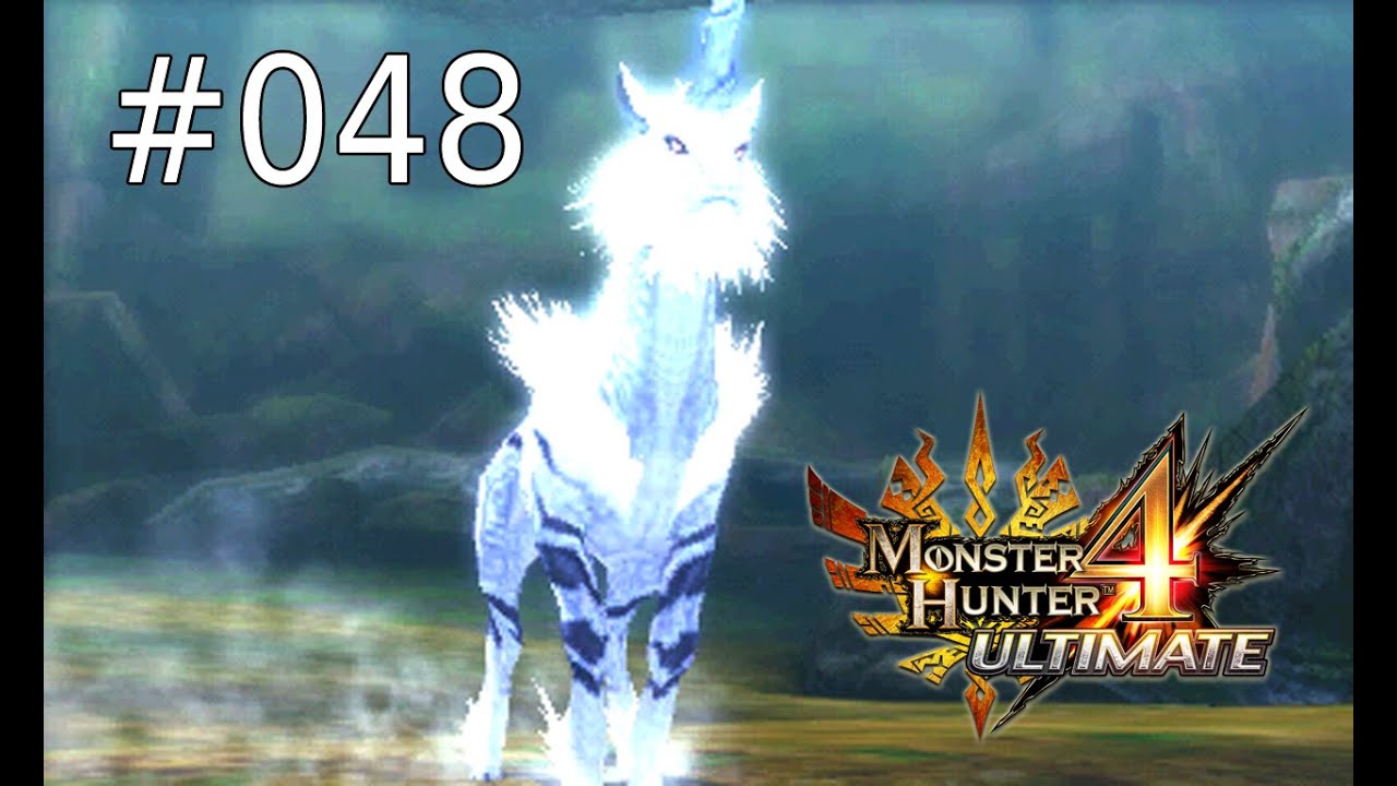 Monster Hunter 4 Ultimate Walkthrough #048 - Kirin die Phantombestie
