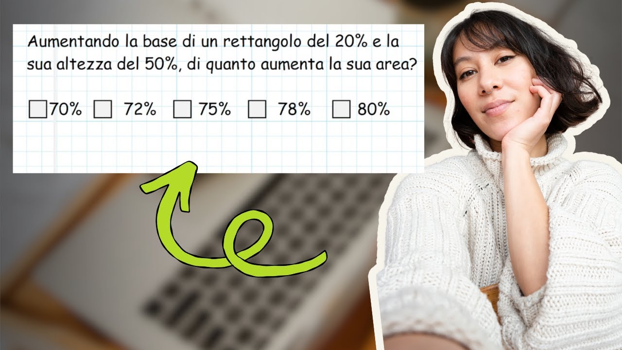 Quesito Giochi di Archimede del 2007: rettangolo e percentuali