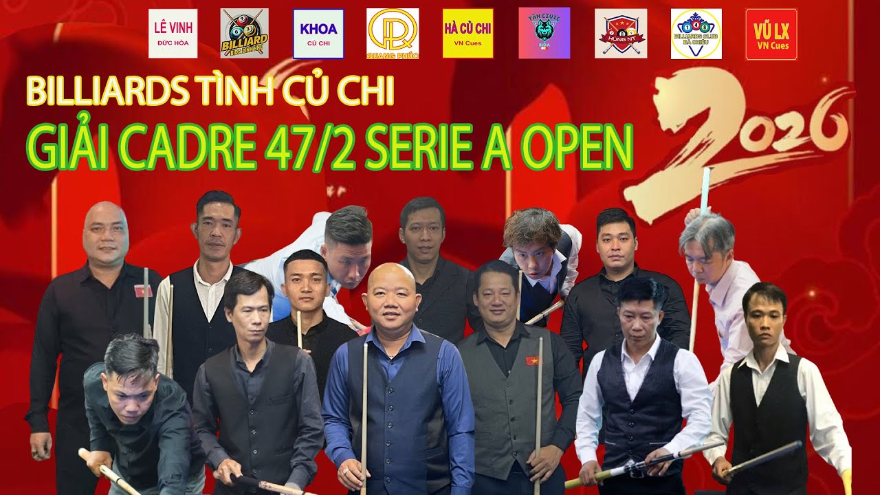 MINH ĐÔNG VS HOÀNG LƯỢNG - BÁN  KẾT GIẢI CADRE 47/2 SERIE A CUP TÌNH CỦ CHI 2026