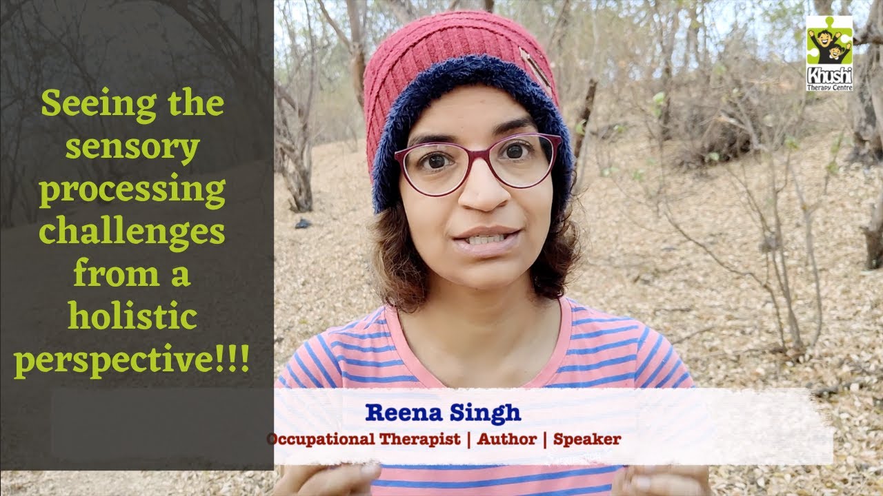 Ep 345 | Seeing sensory processing challenges from a holistic perspective | Reena Singh