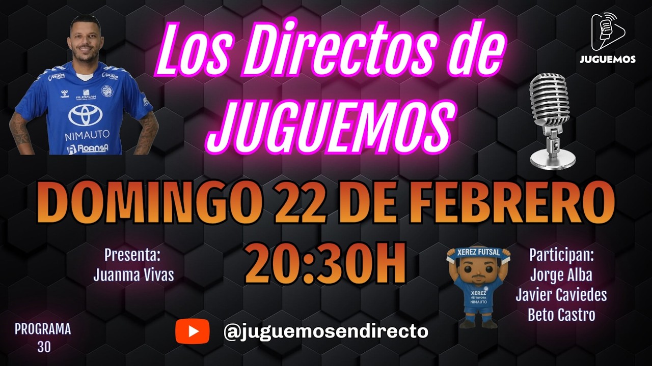 🚨 Directo | Programa 30 | La actualidad del Xerez Toyota Nimauto y su cantera | 22-02-26.