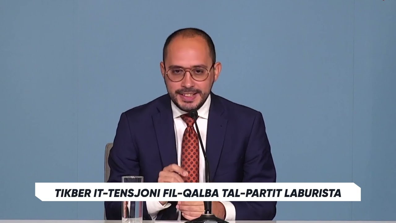 Tikber it-tensjoni fil-qalba tal-Partit Laburista