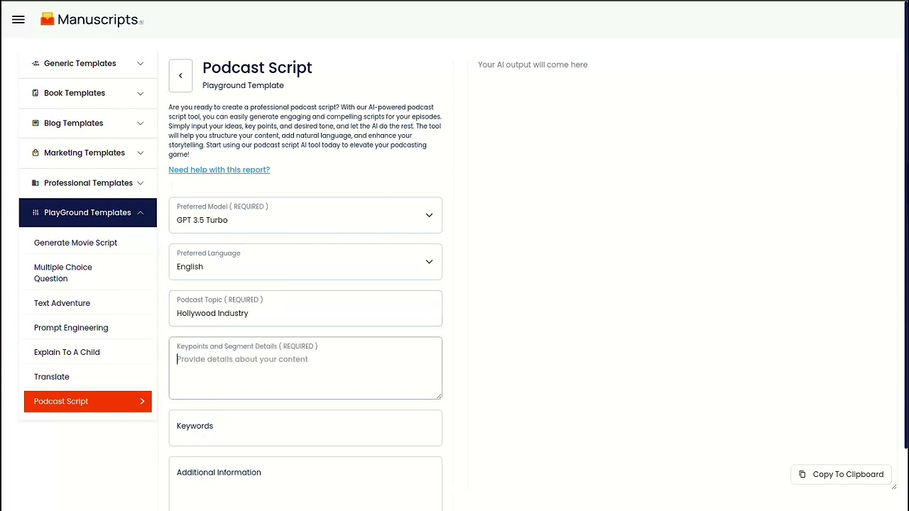 Manuscripts.ai - How To Run A 'Podcast Script' Report Via AI Tools?