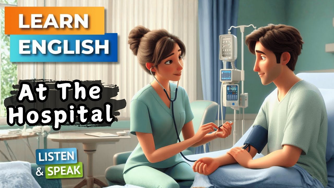 Hospital English Conversations for Beginners (A1&ndash;A2)  | English Listening Skills - Speaking Skills