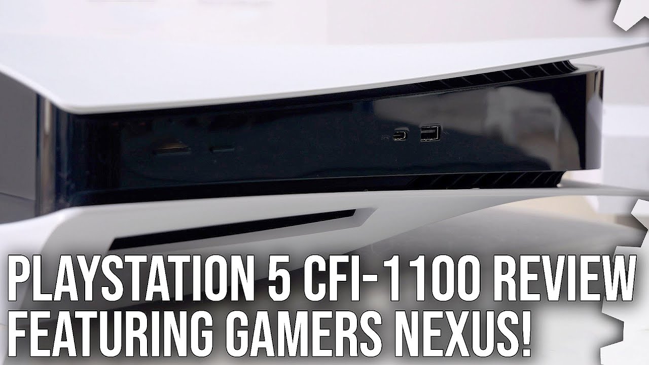 The New PlayStation 5 CFI-1100 Review - Featuring @GamersNexus!