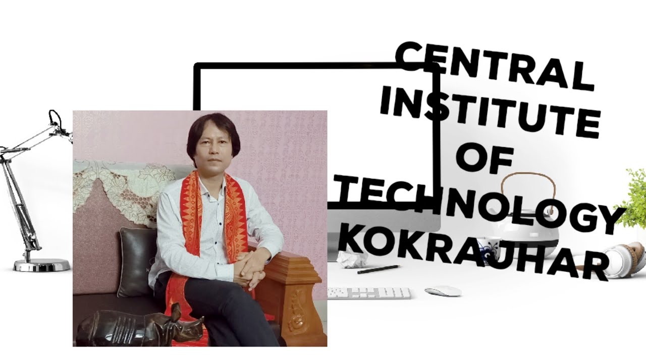HOW TO GET ADMISSION INTO CIT, KOKRAJHAR