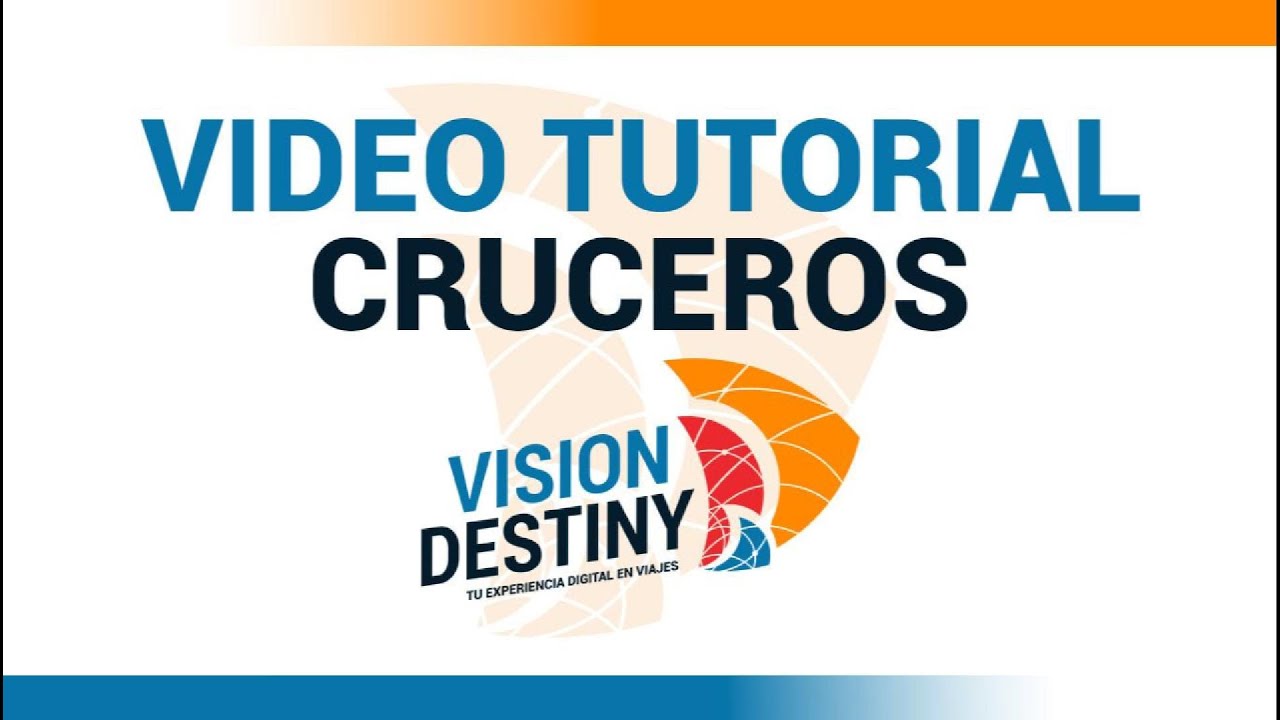 VIDEOTUTORIAL CRUCEROS VD