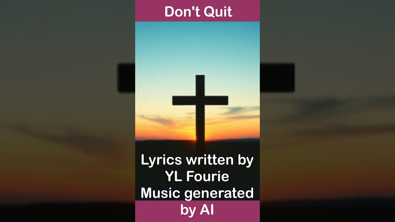 Don't Quit