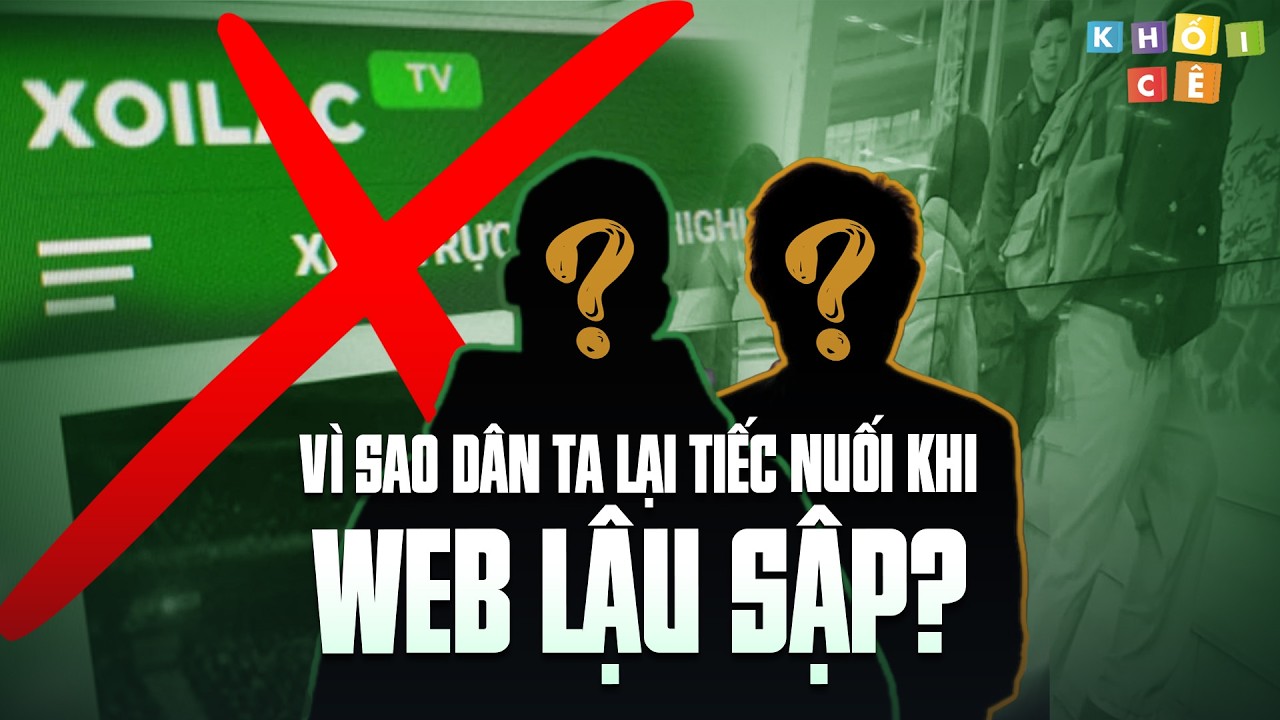 WEB THỂ THAO LẬU KHIẾN NHIỀU NGƯỜI TIẾC NUỐI? | VĂN HÓA XEM LẬU TẠI VIỆT NAM