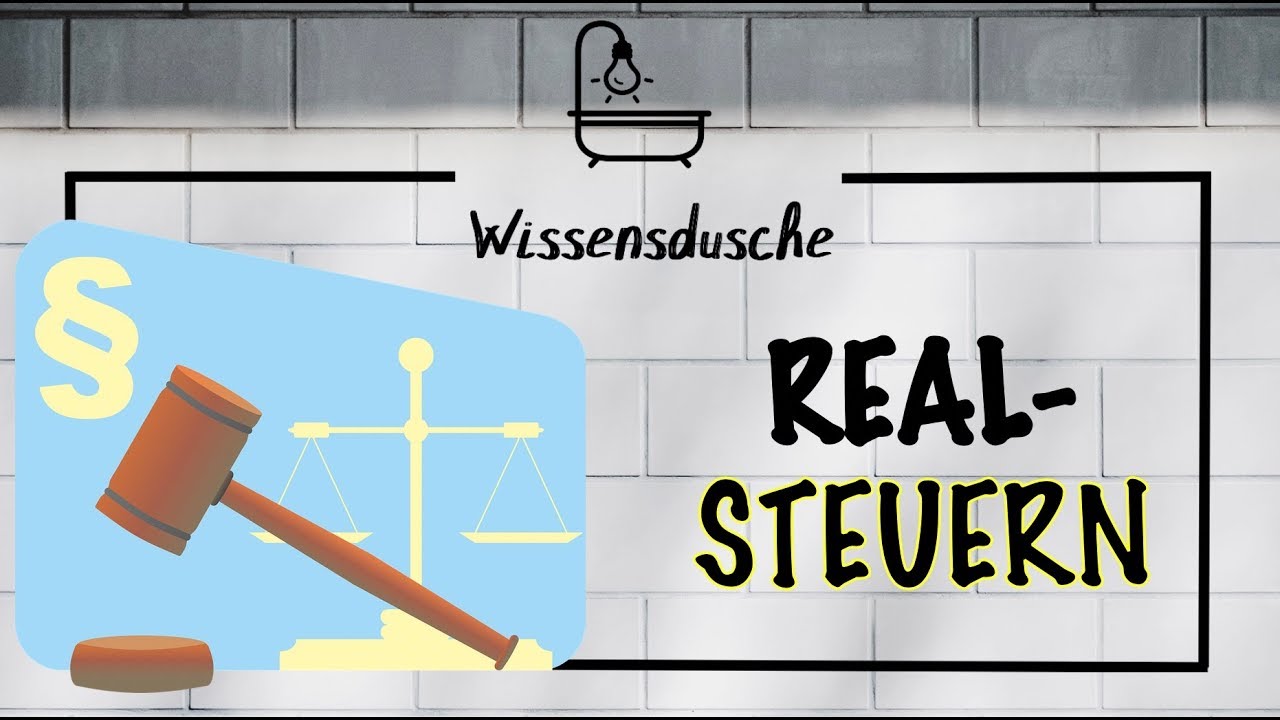 Was sind Realsteuern? I Wissensdusche