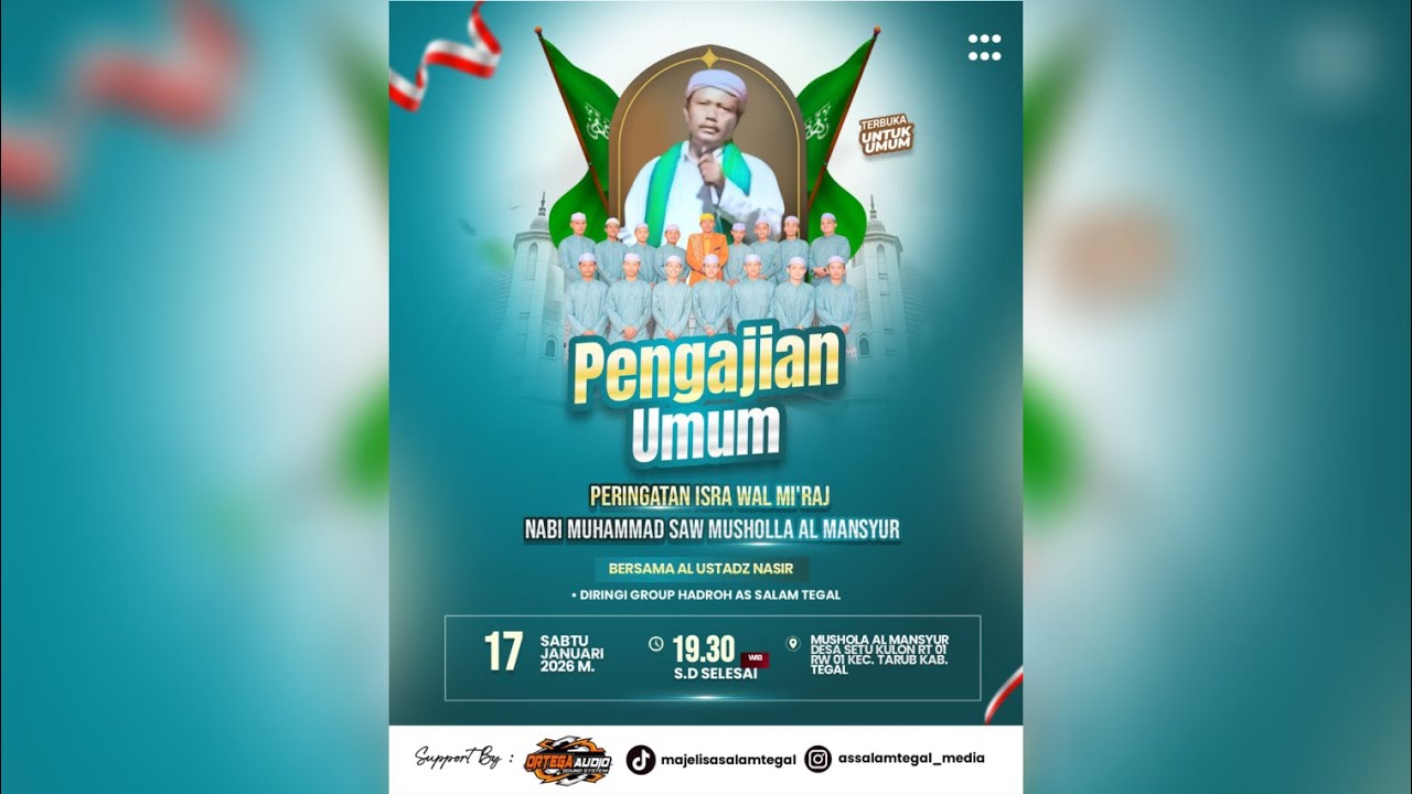 LIVE || PERINGATAN ISRO MI'ROJ MUSHOLA AL MANSYUR RT 01 RW 01 SETU BERSAMA HADROH AS SALAM TEGAL