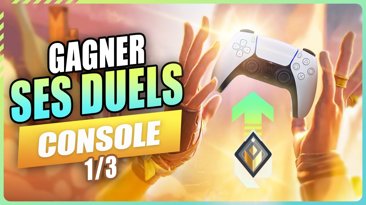 VALORANT CONSOLE - Comment Gagner Ses Duels 1/3 Le Mode Concentration