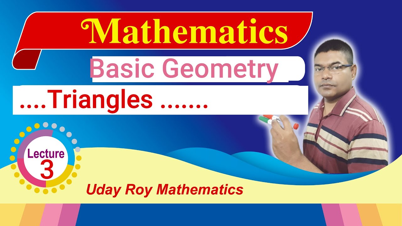 Basic geometry | Triangles | PECE,Class-6,7, JSC,Class-9-10, SSC |define triangle | Uday sir | Lec-3
