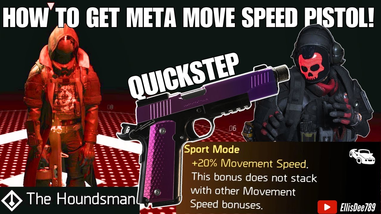 HOUNDSMAN BOUNTY | How to get META Move speed PISTOL QUICKSTEP! | HALLOWEEN Event! 🎃 The Division 2
