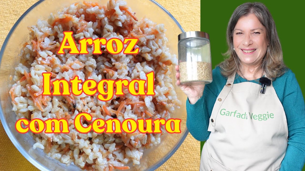 Como Fazer Arroz Integral Soltinho
