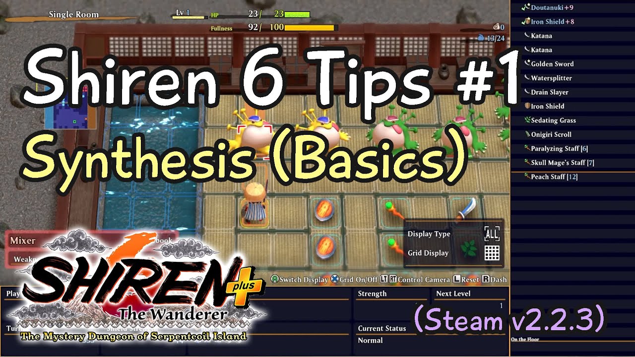 Shiren 6 (Serpentcoil Island) Tips - Synthesis (Basics)