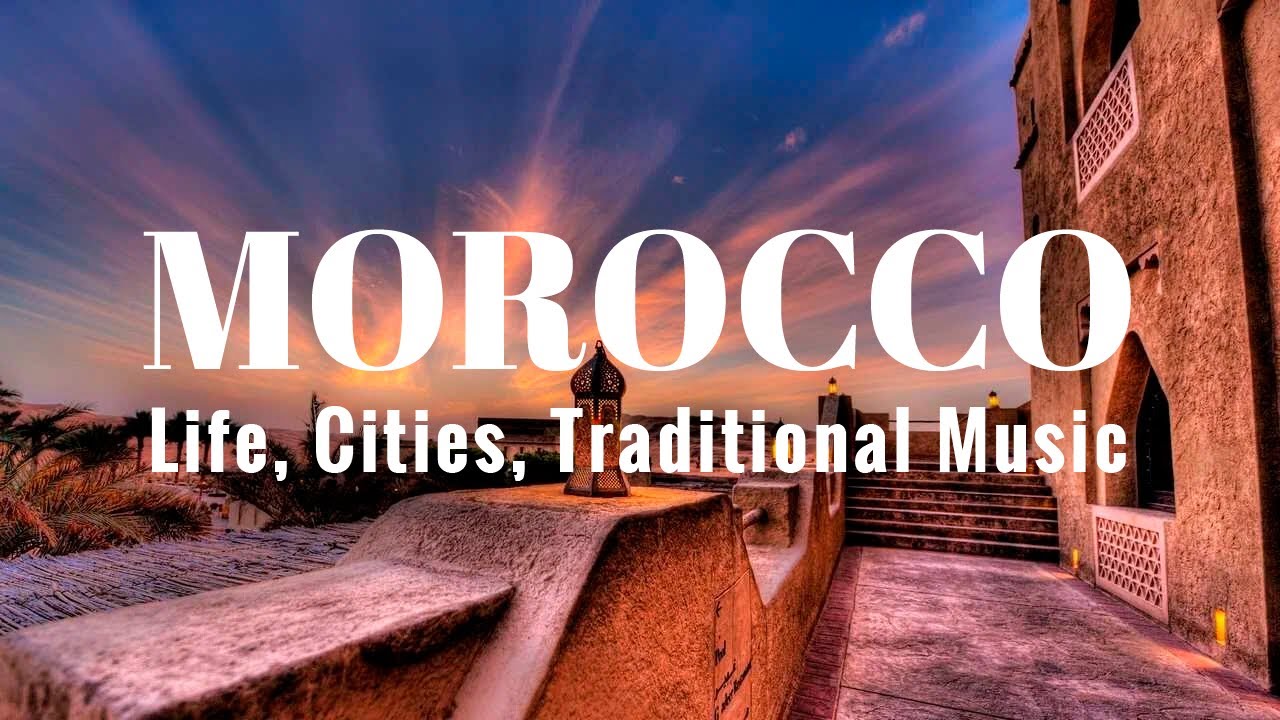 MOROCCO 🇲🇦 Traditional Music and Iconic Landmarks #visualinspirationhub