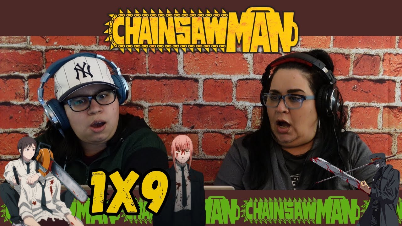Chainsaw Man Ep 9 MMHA Reaction