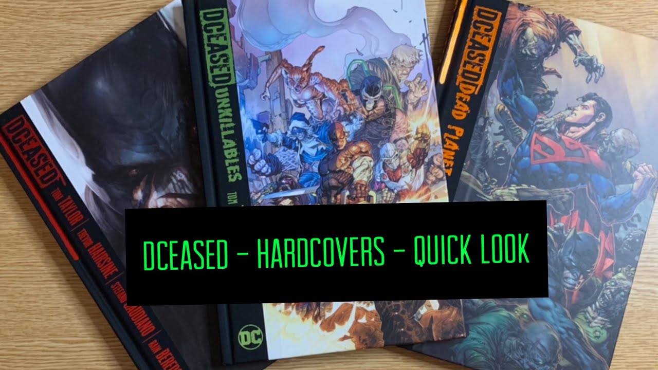 Dceased Hardcovers - Quick Look