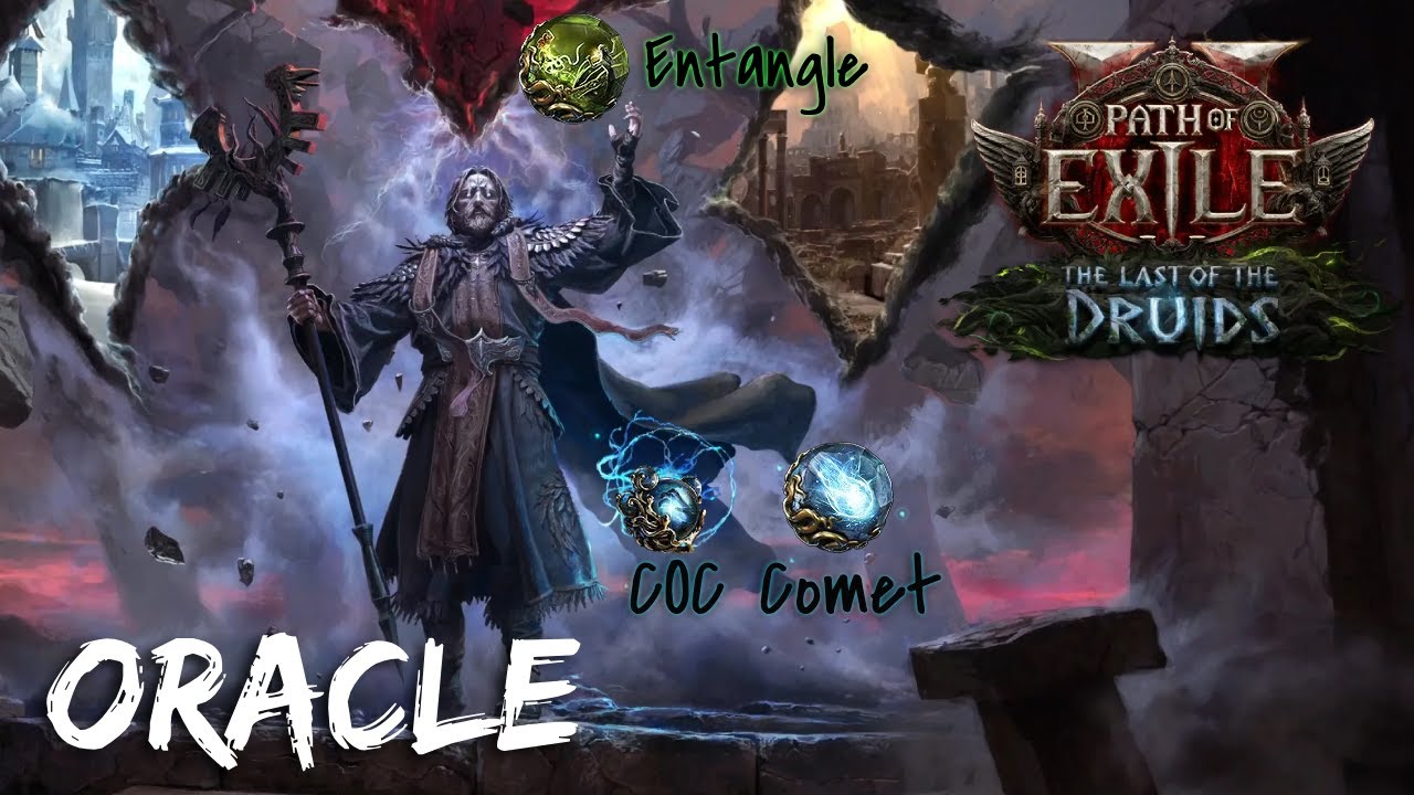 PoE2:(0.4) ลองเวทใหม่ปลูกต้นไม้ยอดนิยมต้นลีค Entangle COC | Oracle
