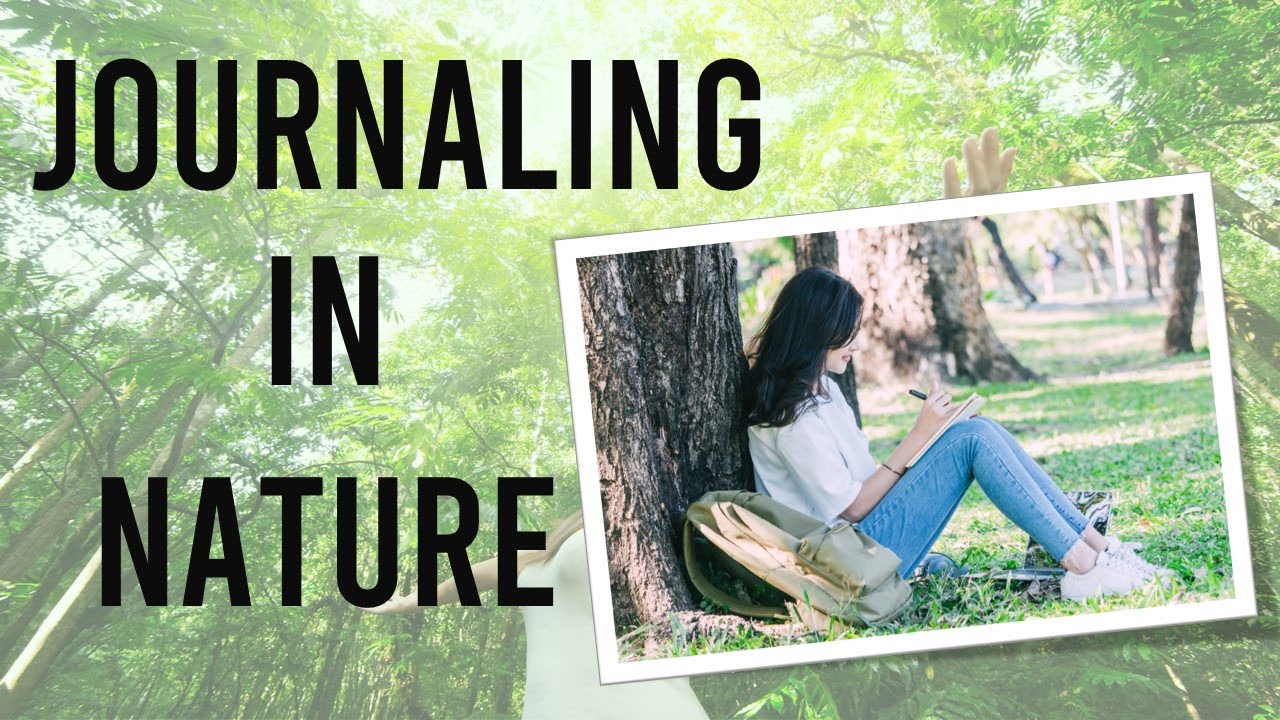 Journaling in Nature