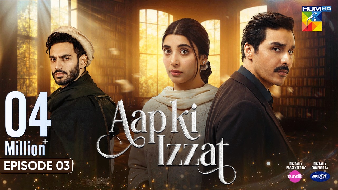 Aap Ki Izzat - Episode 03 [Eng Sub] 24 July 2026 [ Urwa Hocane, Ahsan Khan & Saif Ali Khan ] HUM TV