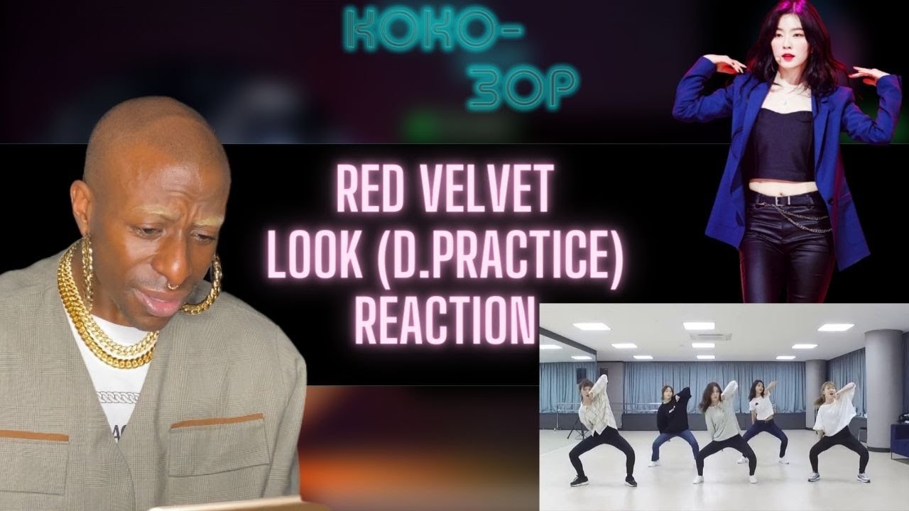 EX-BALLET REACTS to RED VELVET - Look (Dance practice)