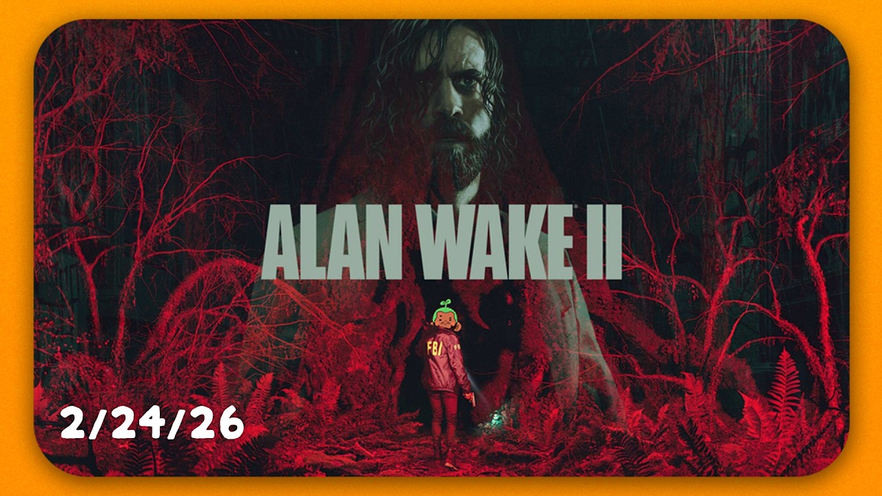 [VOD] Wake Up Alan, Your Breakfast is Getting Cold! | Alan Wake 2 | MadeByJacJackGames 2.24.26