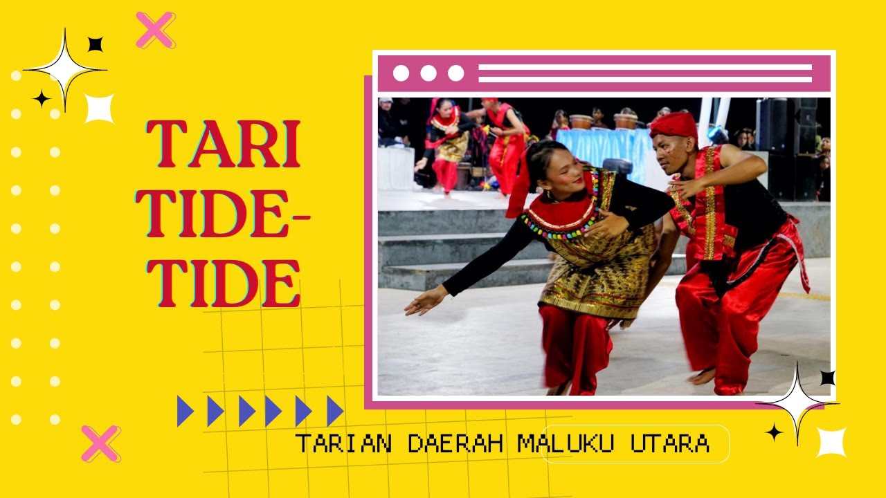 TARI TIDE-TIDE || TARIAN DAERAH MALUKU UTARA