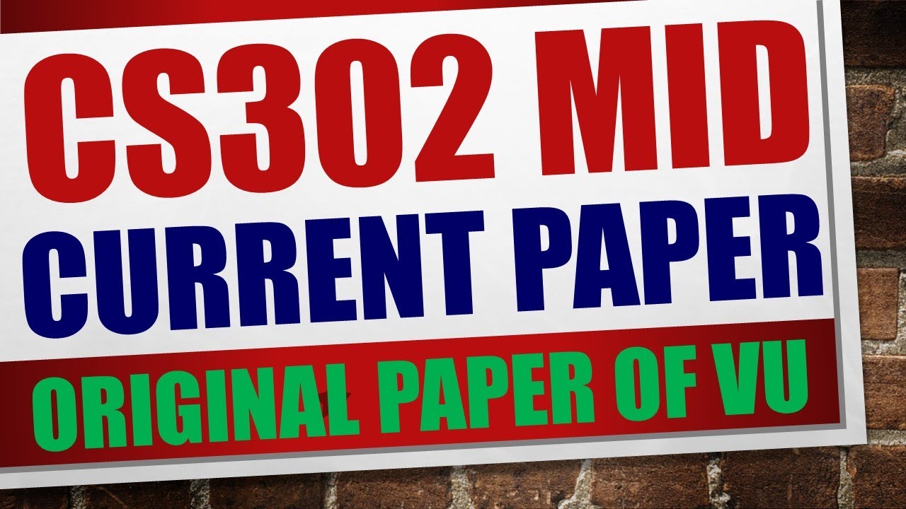 cs302 current midterm papers|cs302 current midterm solved papers|cs302 current midterm papers 2023