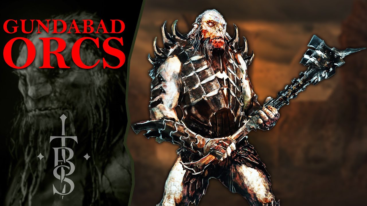 Are GUNDABAD ORCS More Powerful Than Normal Orcs? | Middle Earth Lore