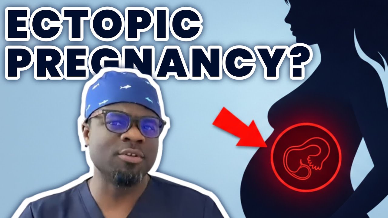 Ectopic Pregnancy Explained: Causes, Symptoms & What to Do