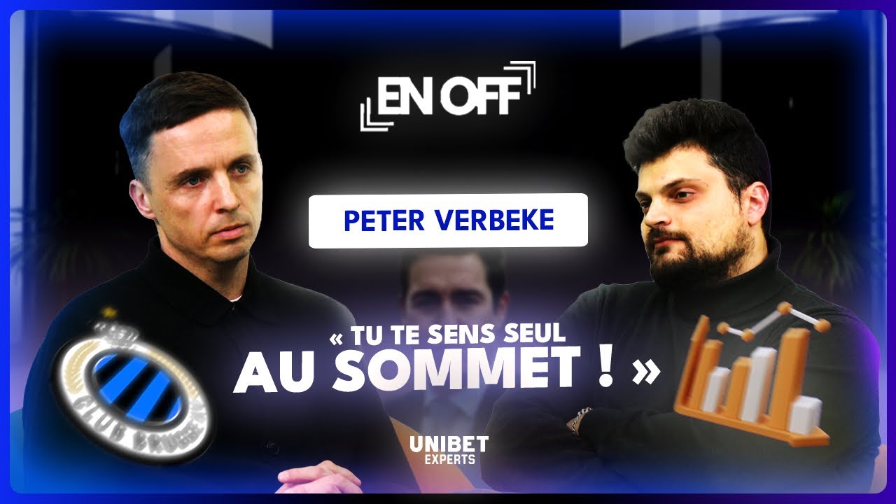 EN OFF X PETER VERBEKE : EX-CEO RSC ANDERLECHT, CLUB BRUGGE, KAA GENT...