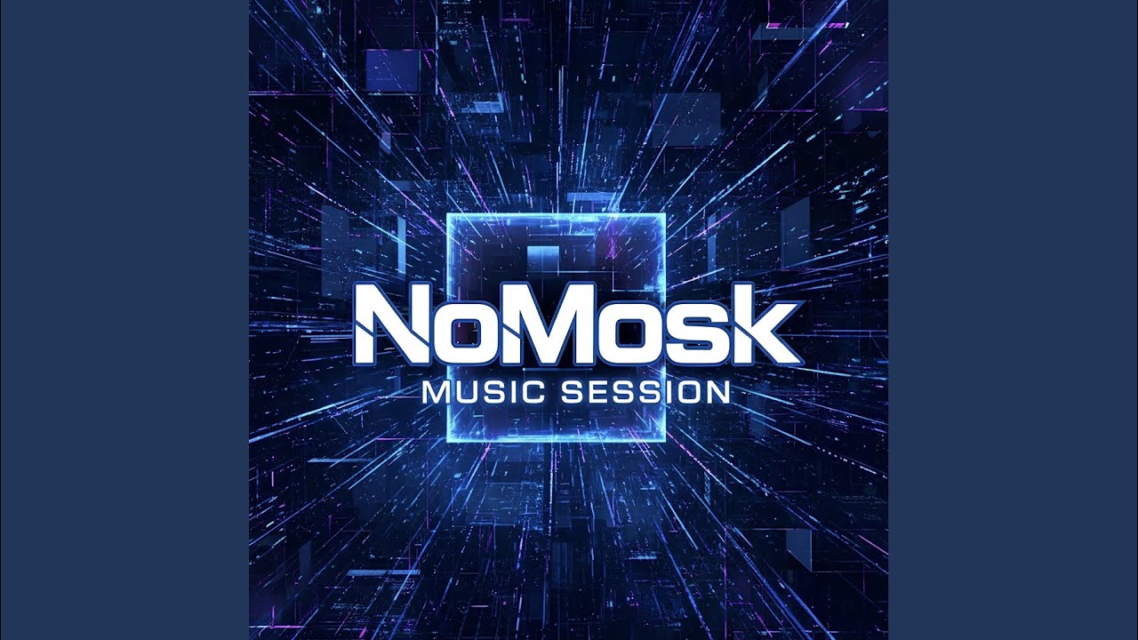 NoMosk Music Session (NMS 002) (Intro)