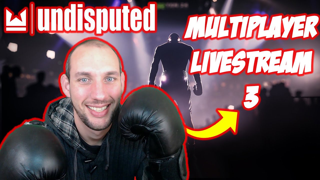 Undisputed Multiplayer Beta Test Day 3 Live Stream | Undisputed Online Gameplay