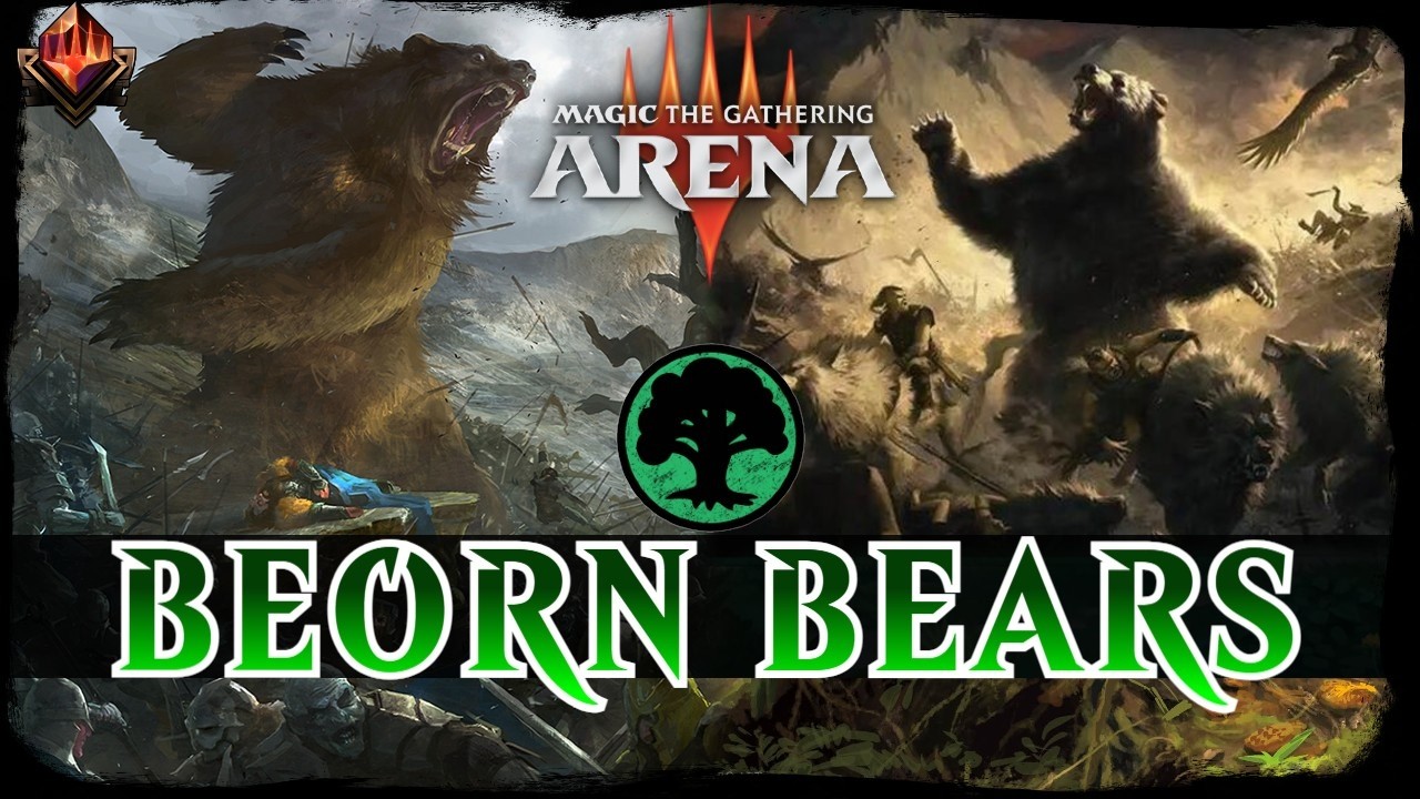 BEORN BIG BEARS | MTG Arena Mono Green Bear Stompy MYTHIC RANK HOBBIT Standard Deck
