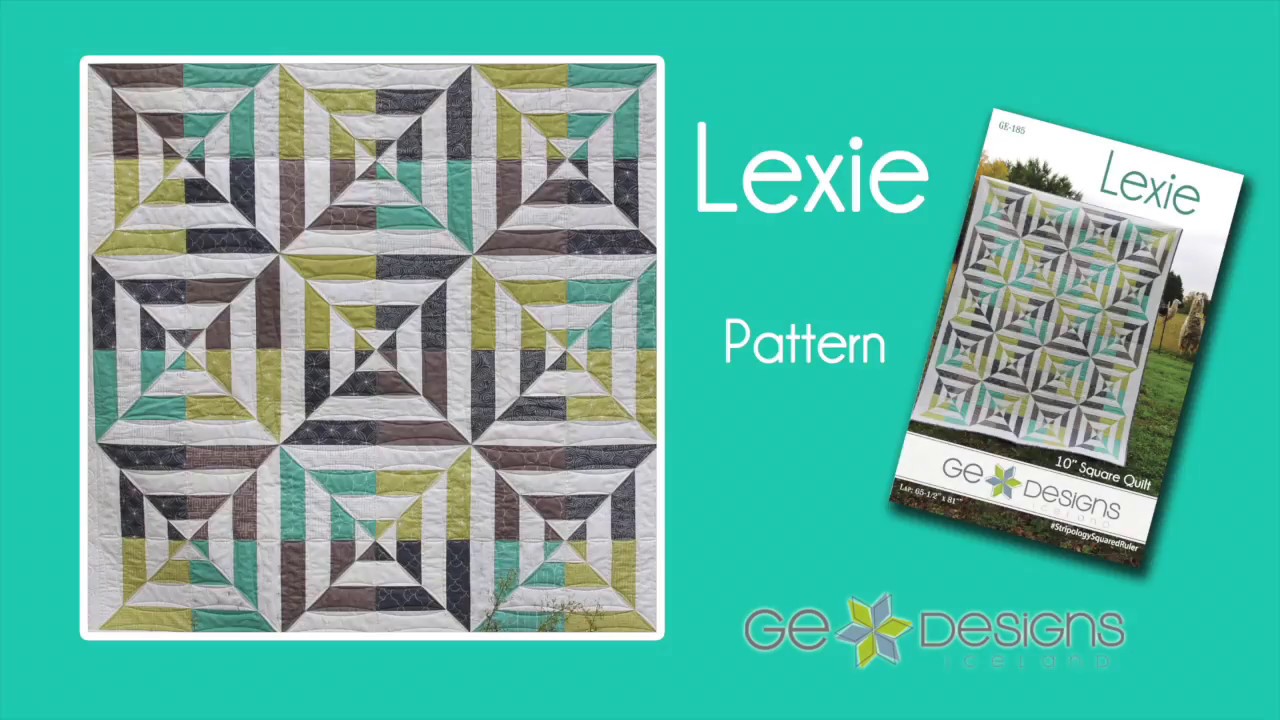 LEXIE - Quilt pattern from Gudrun Erla of GE Designs