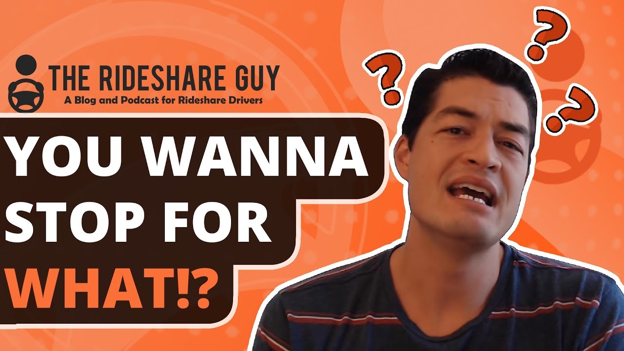 How to Handle Uber Riders Who Want to Stop For Food & Make You Wait!
