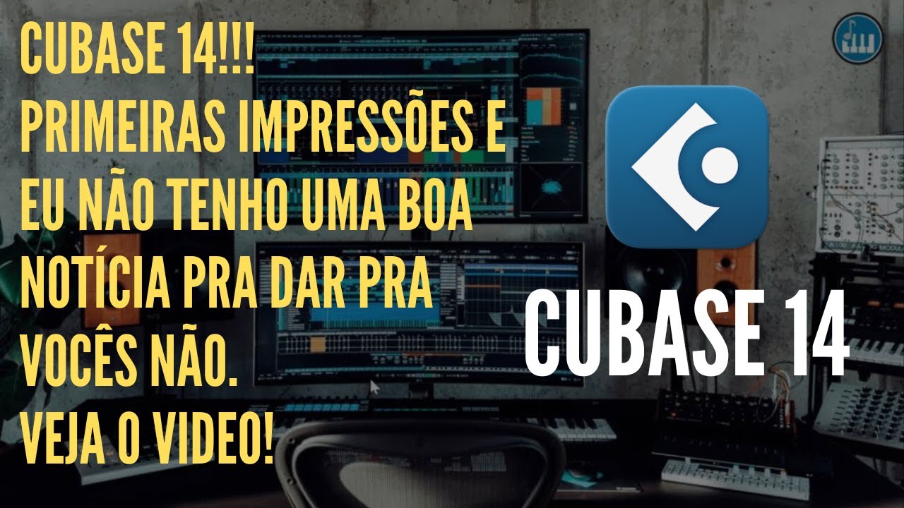 CUBASE 14! Primeiras impressões eu eu não tenho uma boa notÍcia.