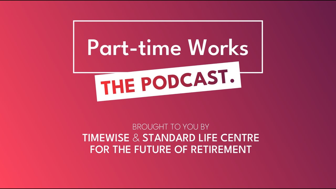 Part time Works - E01 Modern part time-working