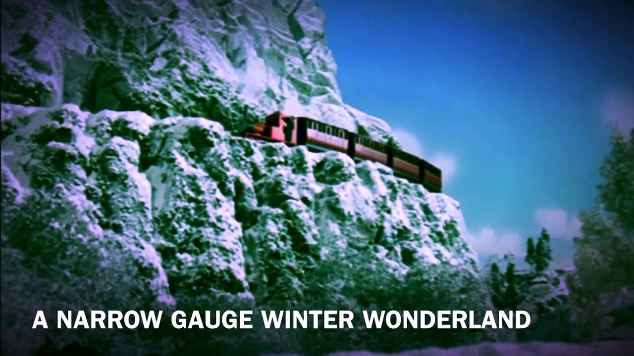 A Narrow Gauge Winter Wonderland (Mashup)