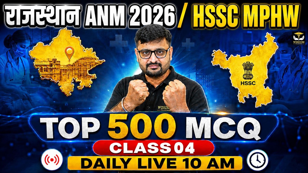 Rajasthan ANM 2026 & HSSC MPHW | Top 500 Most Expected MCQs | Class 04 by Nitin Sir