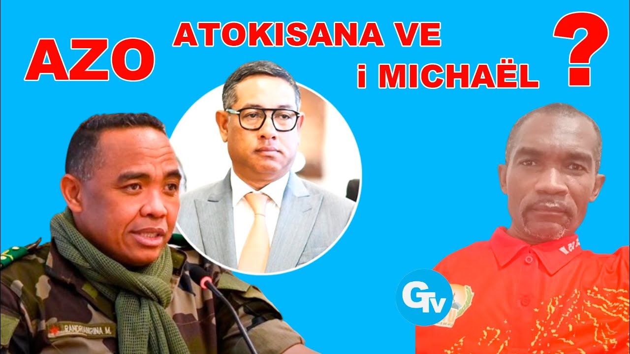 MBOLA AZO ATOKISANA VE i COLONEL MICHA&Euml;L RAHA NY ZAVA-MISY @ IZAO FOTOANA NO JERENA ...