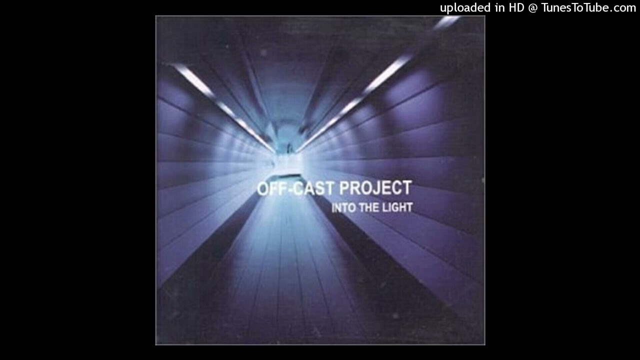 Off-Cast Project - Into The Light (Sasha De Vries vs. Mario Lopez Club Attack Mix)